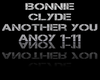 Bonnie Clyde Another You