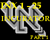  INCUBATOR Þ PART 1