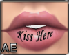 [AE] 'Kiss Here' lips