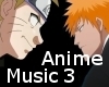 Naruto/Bleach Music 3