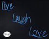 Live Laugh Love Blue