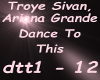 Sivan Grande Dance To Th