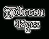 Tobreon Eyes