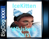 [BD]IceKittenWhiskers&Ea