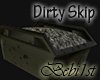[Bebi] Dirty Skip