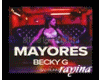 Becky G,  - Mayores