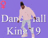 Dancehall king 19