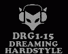 HARDSTYLE- DREAMING