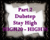 Part2 - Stay High