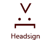 >:[ Headsign