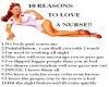 10 reason to luv Nurse!