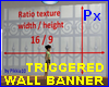 Px Wall banner triggered
