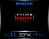 J| Like A Beast [BADGE]
