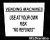 Vending Machines Sign