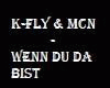 K-Fly Wenn Du Da Bist