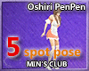 MINs 5spots Oshiri PenPe