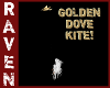 GOLDEN DOVE KITE!