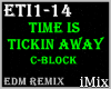 ♪ Time_Tickin_Away_EDM