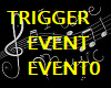 Music trigger room