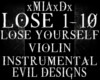 [M]LOSE YOURSELF