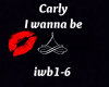 (1) Carly I wanna Be
