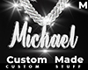 Custom Michael Chain