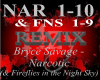 Narcotic & Fireflys rmx