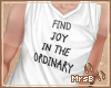 M:: Find Joy - White M