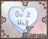 !j go 2 hell