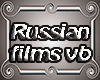 NEW!! VB Russian films