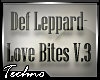Def Leppard Love Bites 3