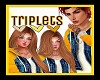 Triplets