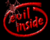 Evil Inside Sticker ~N~