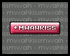 [mkm]  -mwahkiss