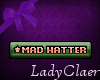 Mad Hatter tag ~LC