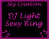DJ Light Sexy Ring