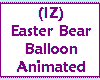 (IZ) Easter Bear Balloon