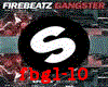 Firebeatz Gangster part1