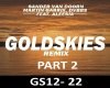 Gold Skies (Remix ) pt 2