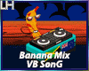 Conkarah-Banana Mix |VB|