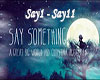 [PL] Say Something