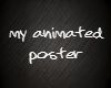 My Animated Poster