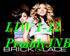 Brick&Lace-Love Is Wicke