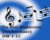 Du bist Wahnsinn
