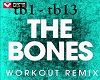 The Bones Workout Remix