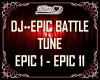DJ~EPIC BATTLE TUNE