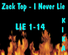 Zack Top - I Never Lie