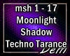 !D! Moonlight Shadow