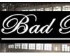 (D)Bad Boy