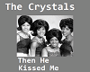 The Crystals
